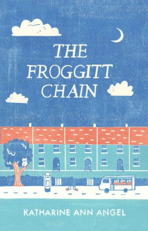 The Froggitt Chain - Katharine Ann Angel